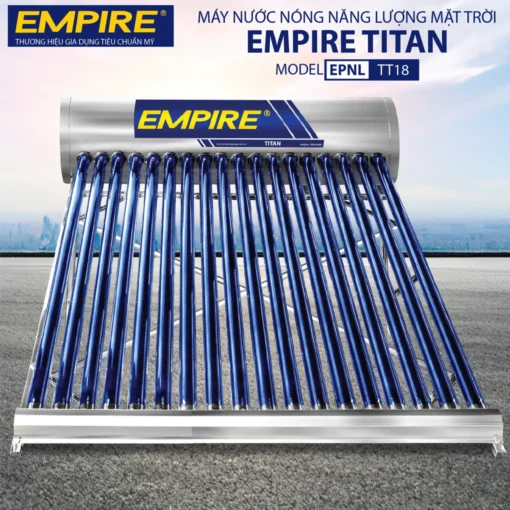 Máy Nước Nóng Năng Lượng Mặt Trời Empire 180 Lít Titan EPNL-TT-1818