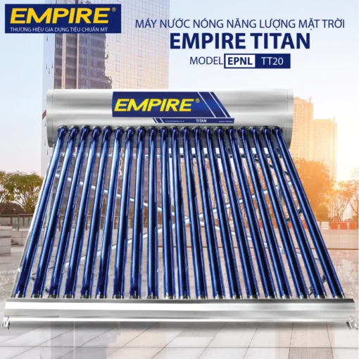 Máy nước nóng năng lượng mặt trời Empire 200 lít Titan EPNL-TT-2020