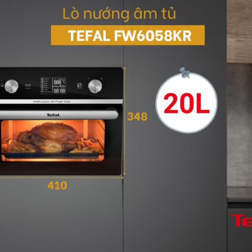 Nồi chiên không dầu kết hợp lò nướng Tefal Oven FW6058KR 20L