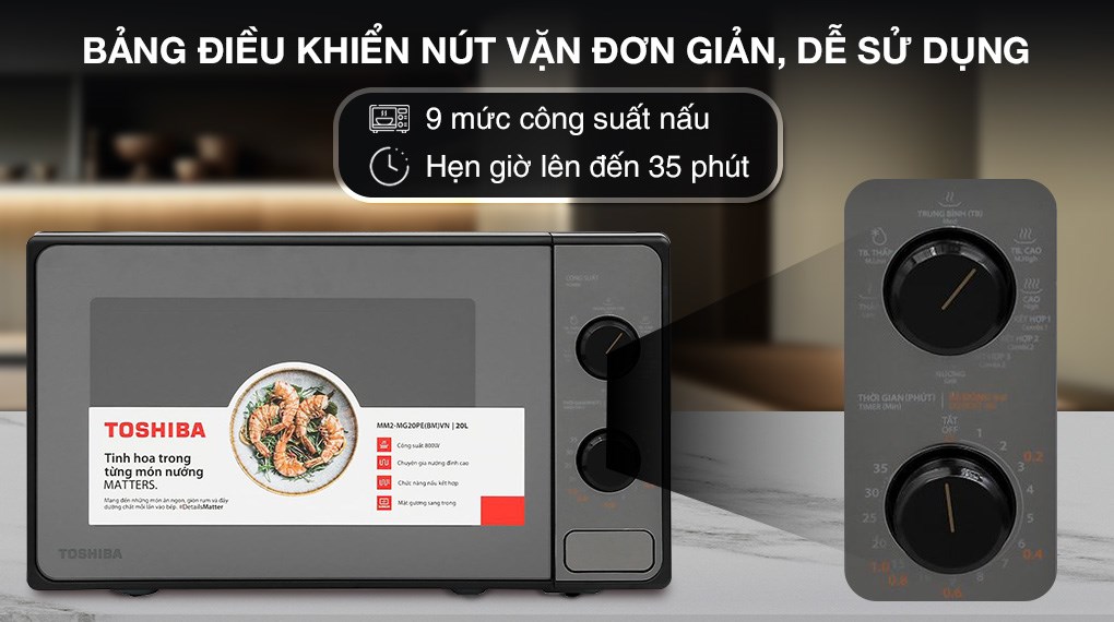 Lò vi sóng có nướng Toshiba MM2-MG20PE(BM)VN 20 lít 5 Lò vi sóng có nướng Toshiba MM2-MG20PE(BM)VN 20 lít