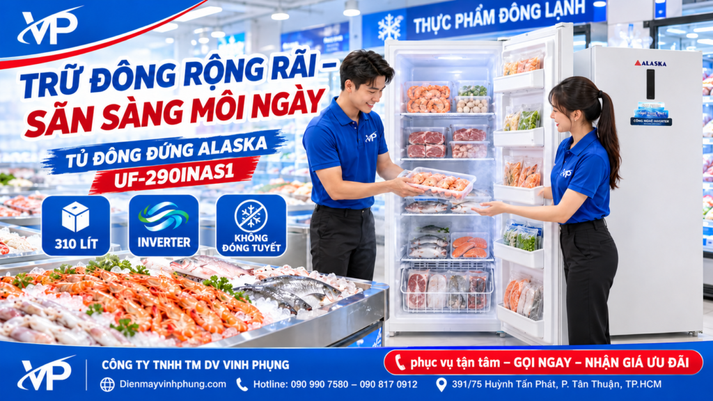 Tủ đông đứng inverter Alaska 310 lít UF-290INAS1